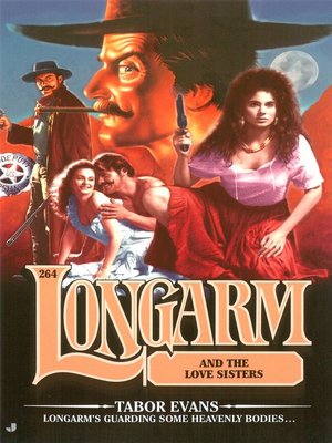 cover image of Longarm and the Love Sisters